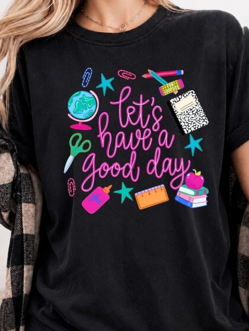 Lets Have A Good Day Teacher Shirt, Back to School Shirt, Cute Teacher Tee